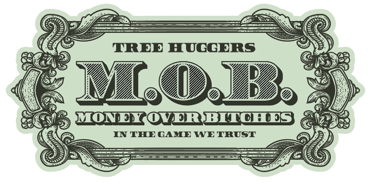 Tree Huggers - M.O.B. (1 Oz)